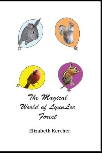 The Magical World of LynnLee Forest