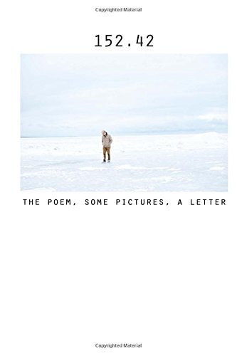 152. 42 The Poem, Some Pictures, a Letter