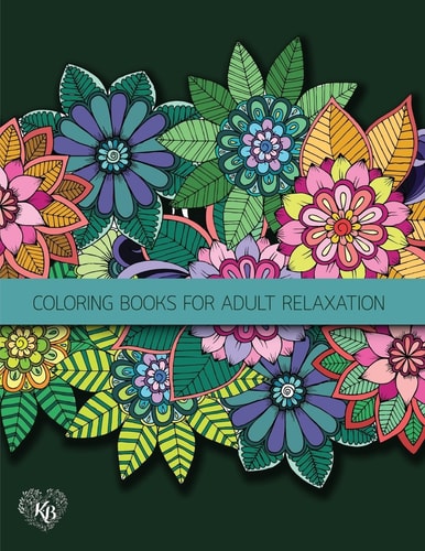 Fantasy Fairies Flowers Jungle Decorative Adult Coloring Book Anti Stress Adults Coloring Book to Bring You Back to Calm and Mindfulness