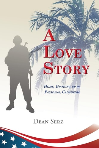 A Love Story Home, Growing Up in Pasadena, California