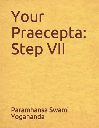 Your Praecepta Step VII