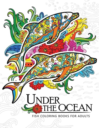 Under the Ocean Fish Coloring Books for Adults