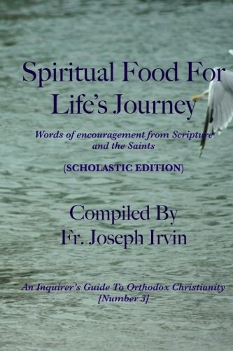 Spiritual Food For Life's Journey Scholastic Edition