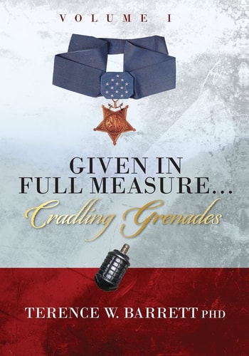 Given in Full Measure ... Cradling Grenades
