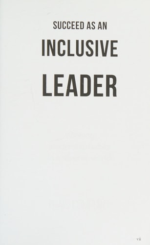Succeed as an Inclusive Leader Winning Leadership Habits in a Diverse World