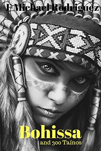 Bohissa And 300 Tainos