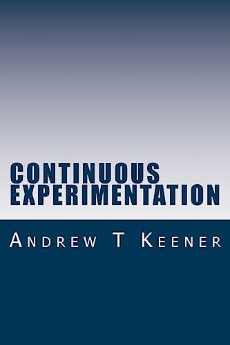 Continuous Experimentation The Genetic Code of Minimum Viability