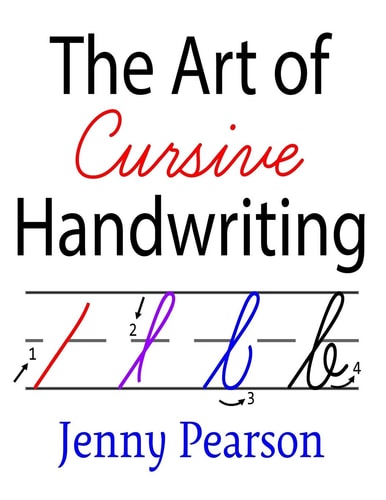 The Art of Cursive Handwriting A Self-Teaching Workbook
