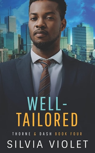 Well-Tailored A Thorne and Dash Companion Story