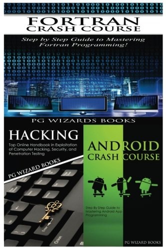 Fortran Crash Course + Hacking + Android Crash Course