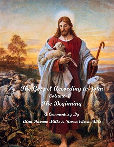 The Gospel According to John The Beginning