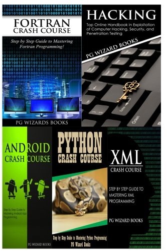 Fortran Crash Course + Hacking + Android Crash Course + Python Crash Course + XML Crash Course