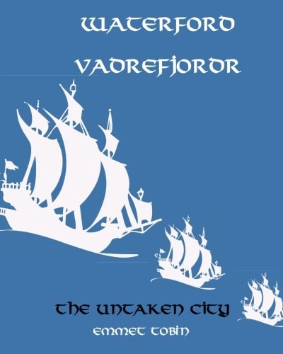 Waterford Vadrefjordr The Untaken City