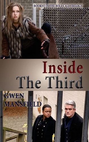 Inside The Third Book #2 in the Roll Call Trilogy
