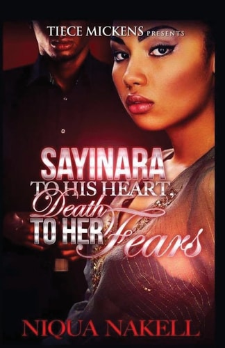 Sayinara to His Heart; Death to Her Fears