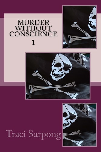 Murder Without Conscience
