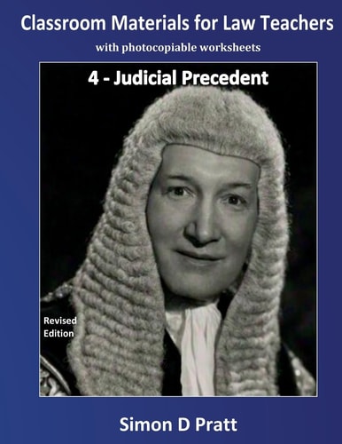 Classroom Materials for Law Teachers Judicial Precedent