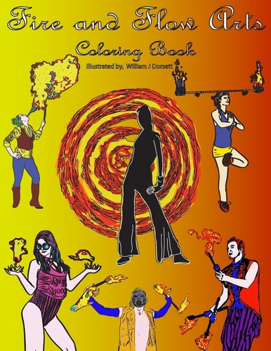 Fire and Flow Arts Coloring Book