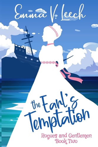 The Earl's Temptation Rogues and Gentlemen Book 2