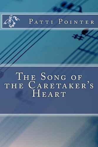 The Song of the Caretaker's Heart