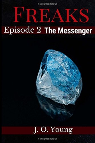 Freaks Episode 2 The Messenger