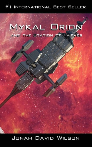 Mykal Orion and the Station of Thieves An Interesting Blend of Sci-Fi and Moral Characters