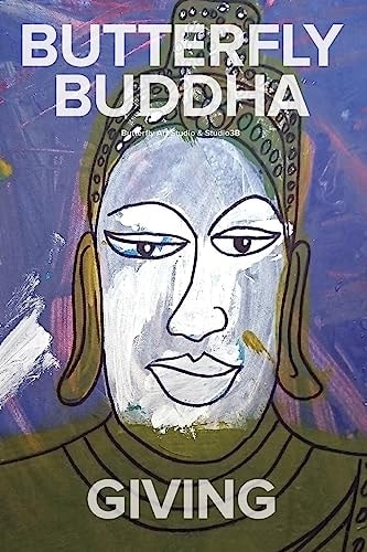Butterfly Buddha ~ Giving