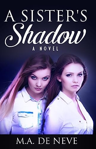 A Sister's Shadow
