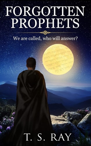 Forgotten Prophets We Are Called, Who Will Answer?