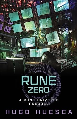 Rune Zero A Cyberpunk Thriller