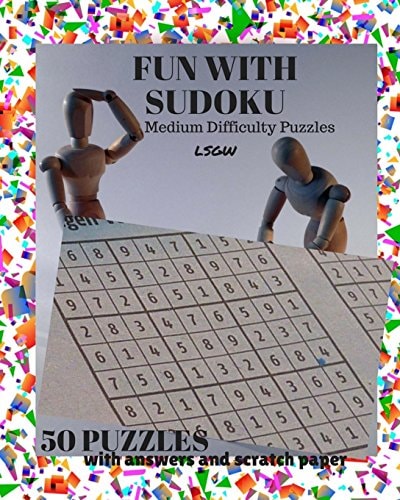 Fun with Sudoku - IV Medium Difficulty Puzzles