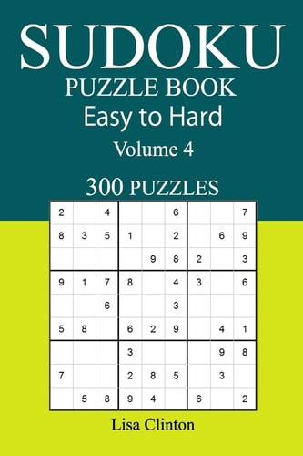 Sudoku Puzzle Book Easy to Hard 300