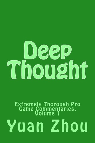 Deep Thought Extremely Thorough Pro Game Commentaries, Volume 1