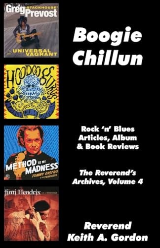 Boogie Chillun The Reverend's Archives, Volume 4
