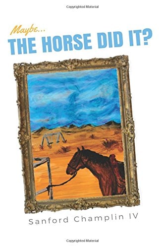 Maybe... the Horse Did It?