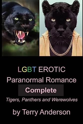 LGBT Erotic Paranormal Romance Complete Tigers, Panthers and Werewolves