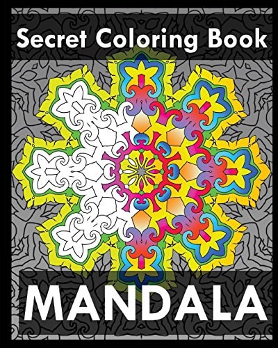 Secret Coloring Book Find Peace with 50 Mandala Coloring Pages