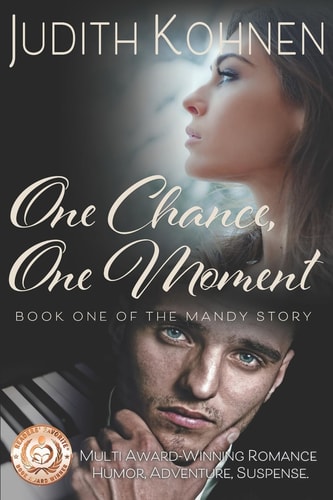 One Chance, One Moment Book One - The Mandy Story