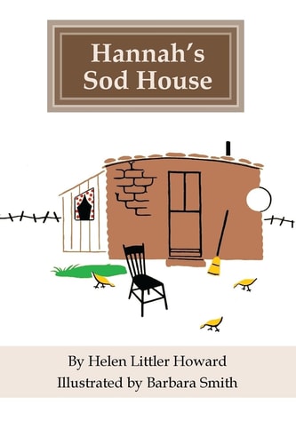 Hannah's Sod House