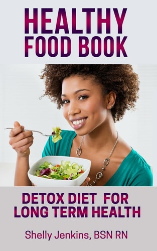 Healthy Food Book Detox Book for Long Term Health
