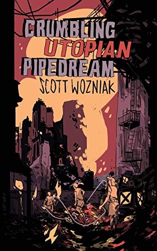 Crumbling Utopian Pipedream