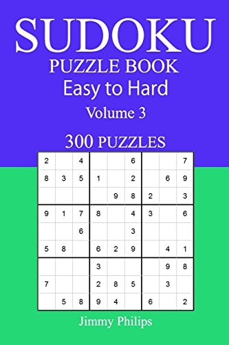300 Easy to Hard Sudoku Puzzle Book