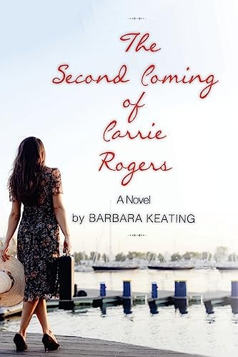 The Second Coming of Carrie Rogers