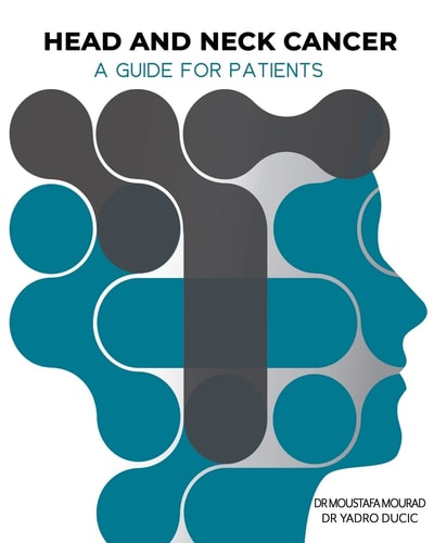 Head and Neck Cancer: a Guide for Patients What Is Head and Neck Cancer?