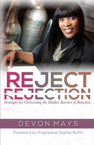 Reject Rejection Strategies for Overcoming the Hidden Barriers of Rejection