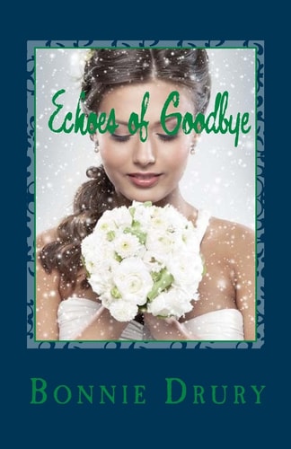 Echoes of Goodbye