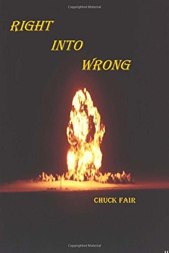 Right Into Wrong