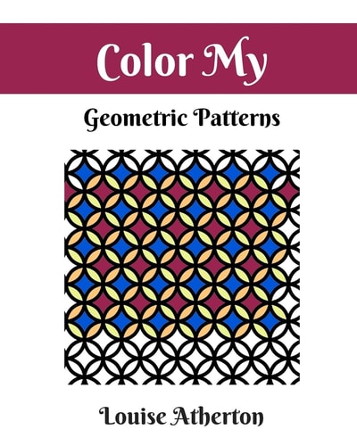 Color My Geometric Patterns 1 Adult Coloring