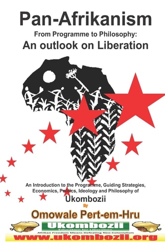 Pan-Afrikanism: from Programme to Philosophy An Outlook on Liberation Www. Pascf. Org