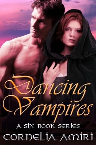 Dancing Vampires A Six Book Series